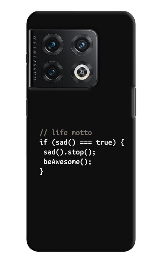 Life Motto Code OnePlus 10 Pro 5G Hard Case Back Cover by Casekaro