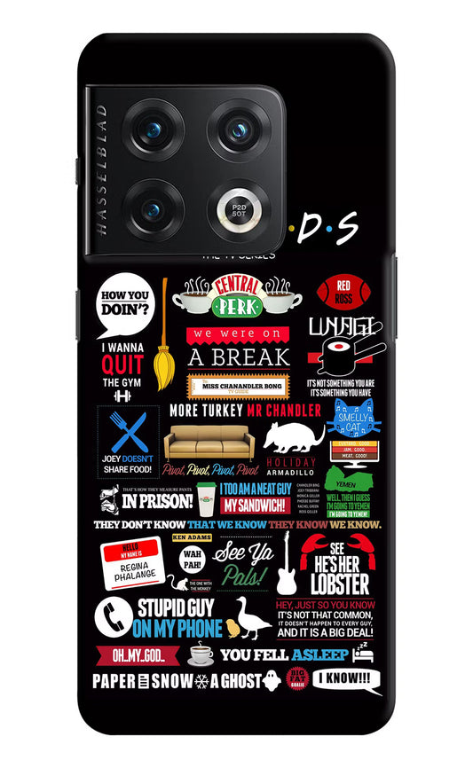 FRIENDS OnePlus 10 Pro 5G Hard Case Back Cover by Casekaro