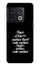 FRIENDS Dialogue OnePlus 10 Pro 5G Hard Case Back Cover by Casekaro