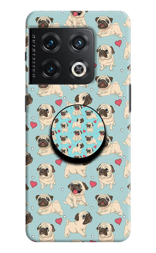 Pug Dog OnePlus 10 Pro 5G Pop Case by Casekaro