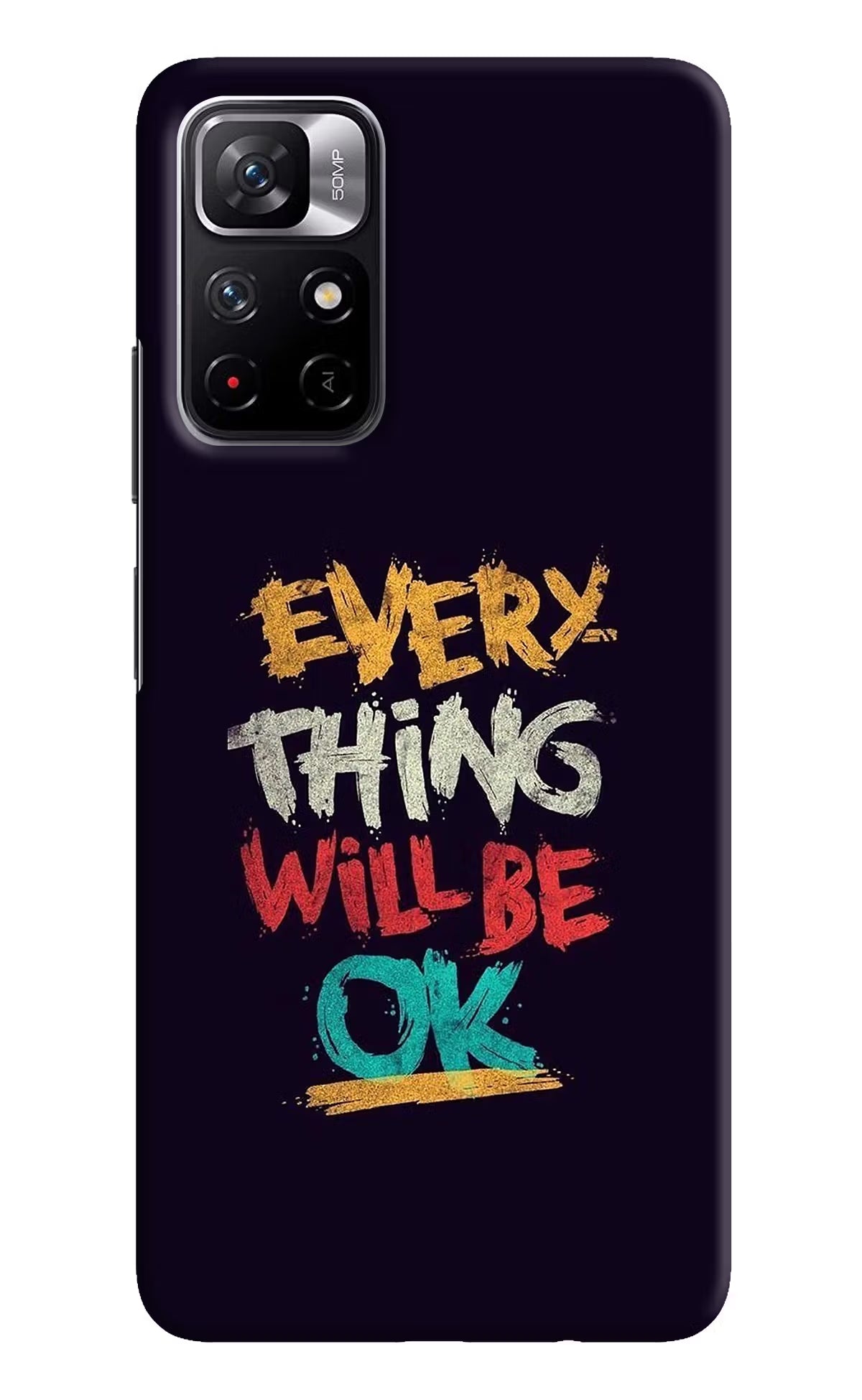 Everything Will Be Ok Poco M4 Pro 5G Hard Case Back Cover by Casekaro