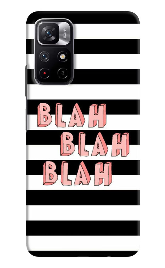 Blah Blah Blah Poco M4 Pro 5G Hard Case Back Cover by Casekaro