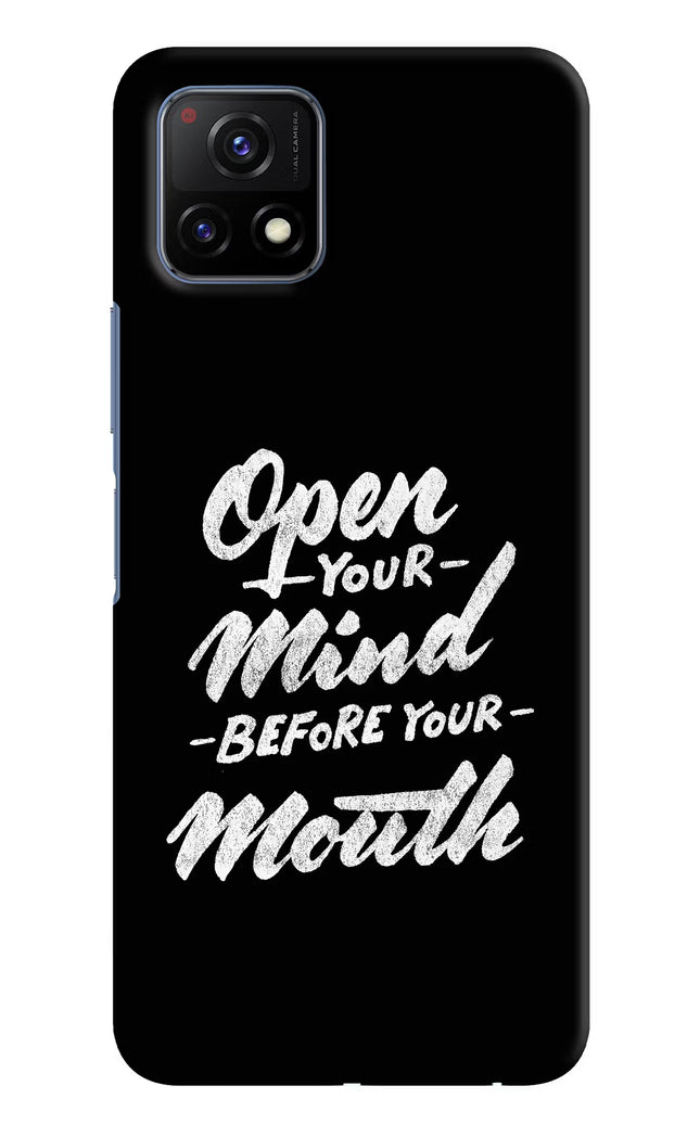 Open Your Mind Before Your Mouth Vivo Y72 5G Hard Case Back Cover by Casekaro
