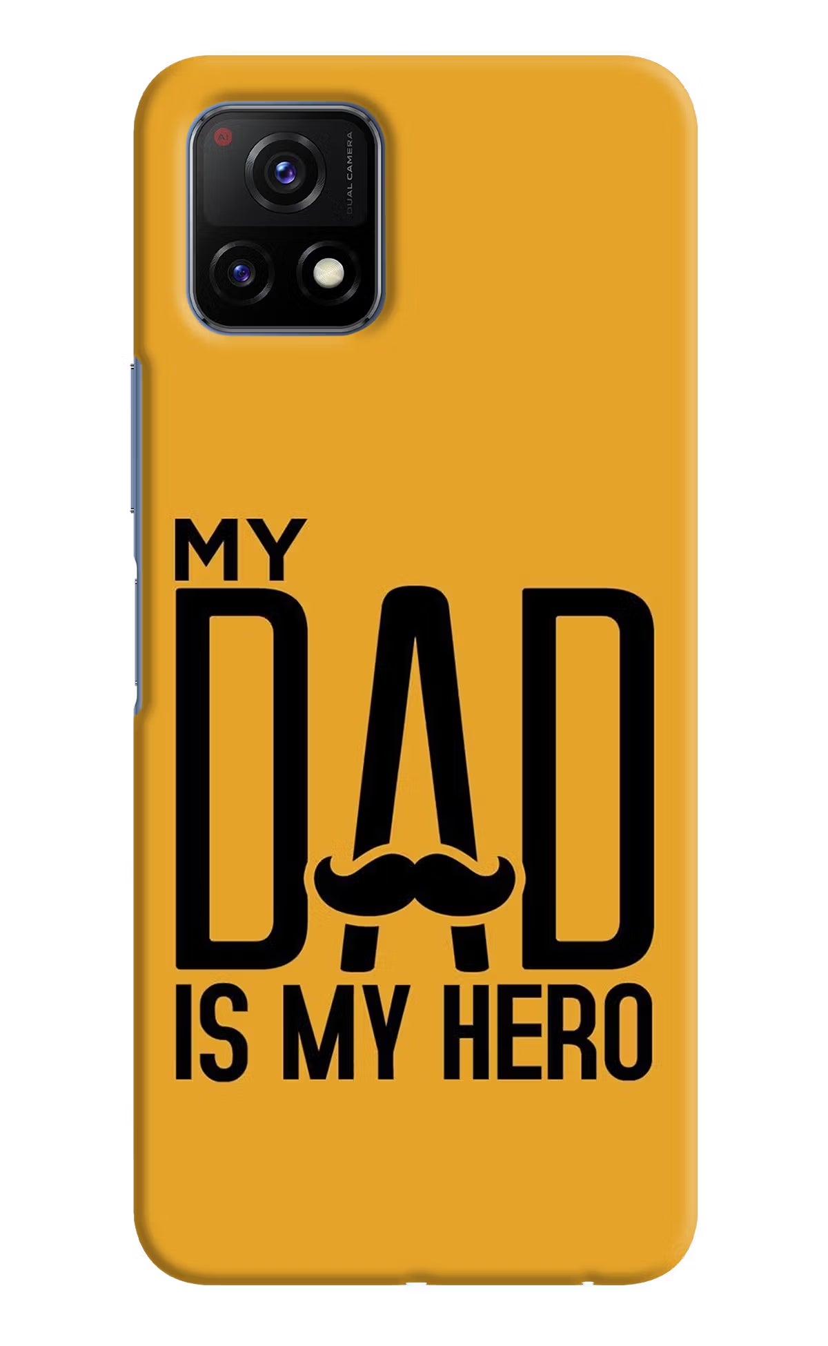 My Dad Is My Hero Vivo Y72 5G Hard Case Back Cover by Casekaro