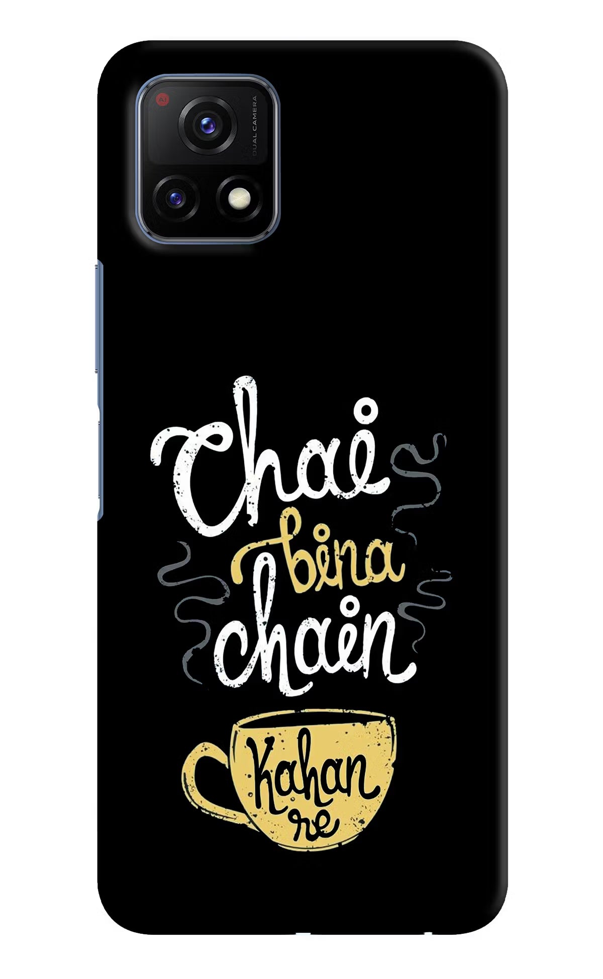 Chai Bina Chain Kaha Re Vivo Y72 5G Hard Case Back Cover by Casekaro