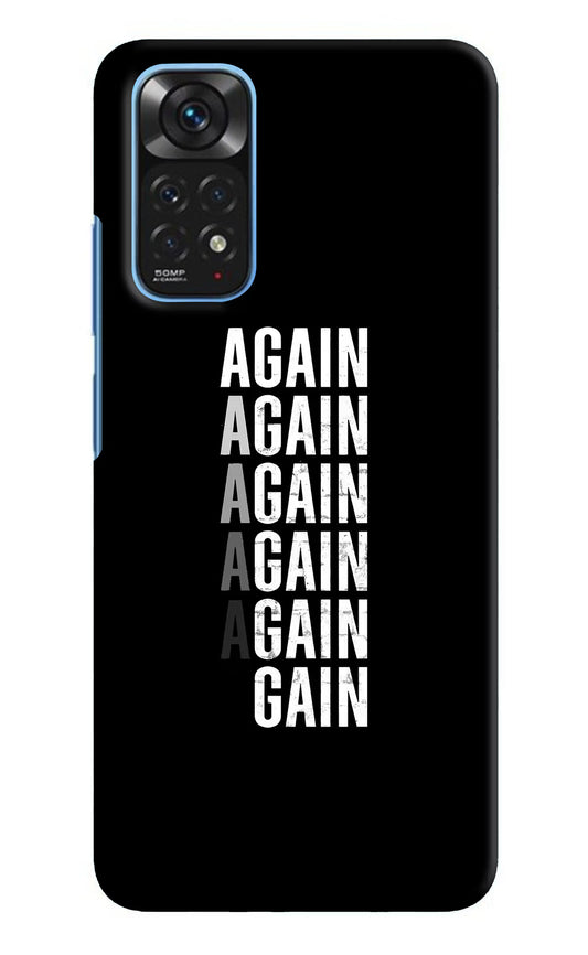 Again Again Gain Redmi Note 11/11S Hard Case Back Cover by Casekaro