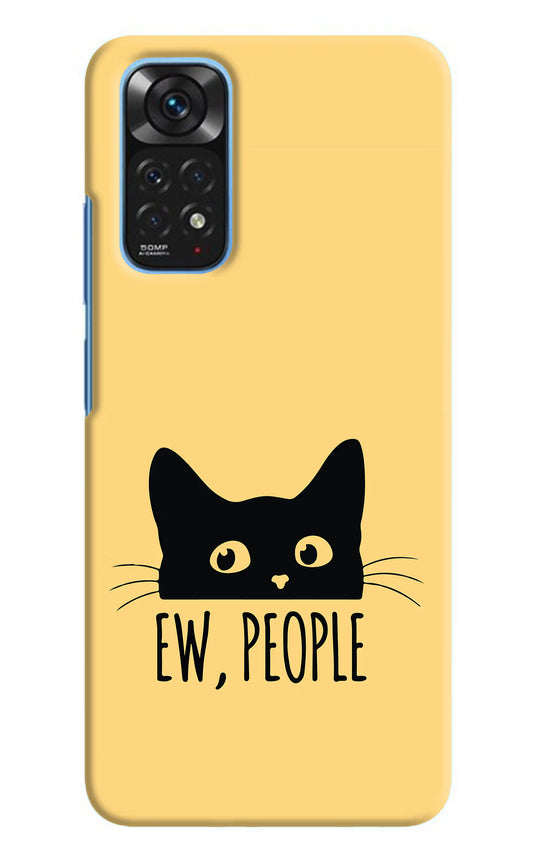 Ew People Catitude Redmi Note 11/11S Hard Case Back Cover by Casekaro