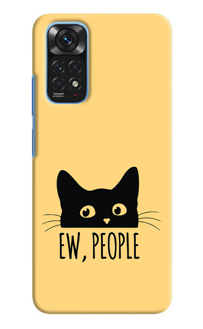 Ew People Catitude Redmi Note 11/11S Hard Case Back Cover by Casekaro
