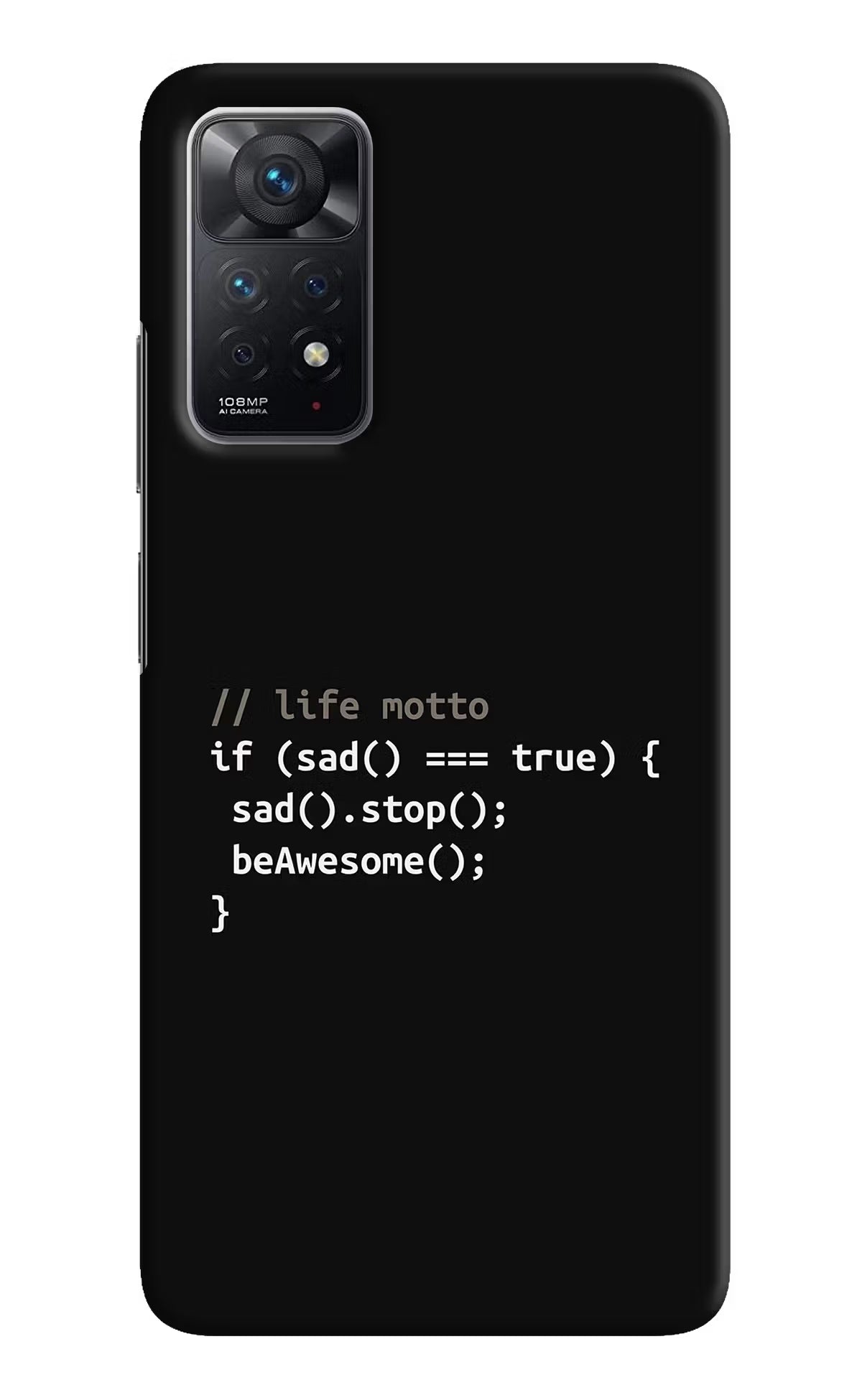 Life Motto Code Redmi Note 11 Pro Hard Case Back Cover by Casekaro