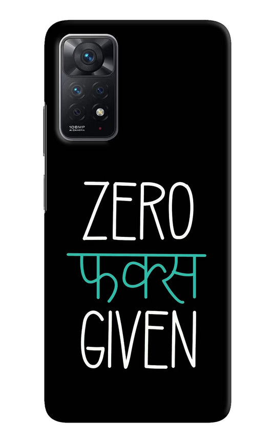 Zero Fucks Given Redmi Note 11 Pro Hard Case Back Cover by Casekaro