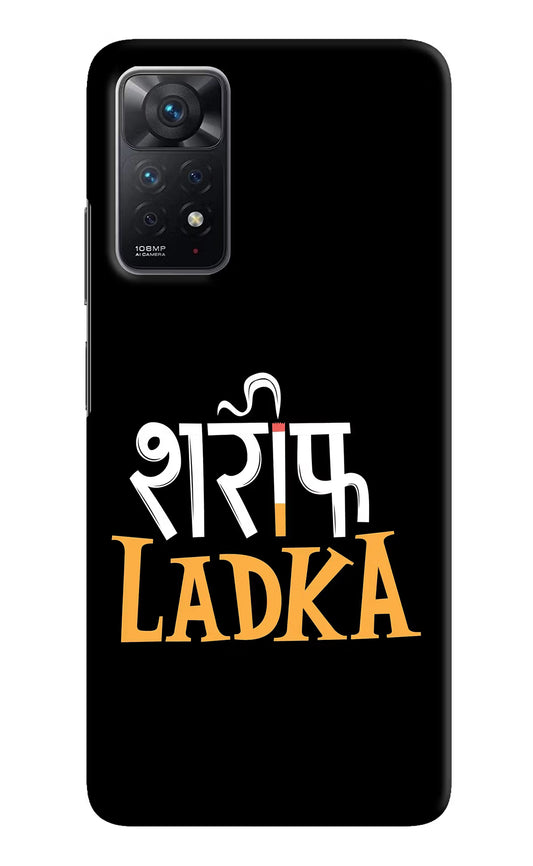Shareef Ladka Redmi Note 11 Pro Hard Case Back Cover by Casekaro