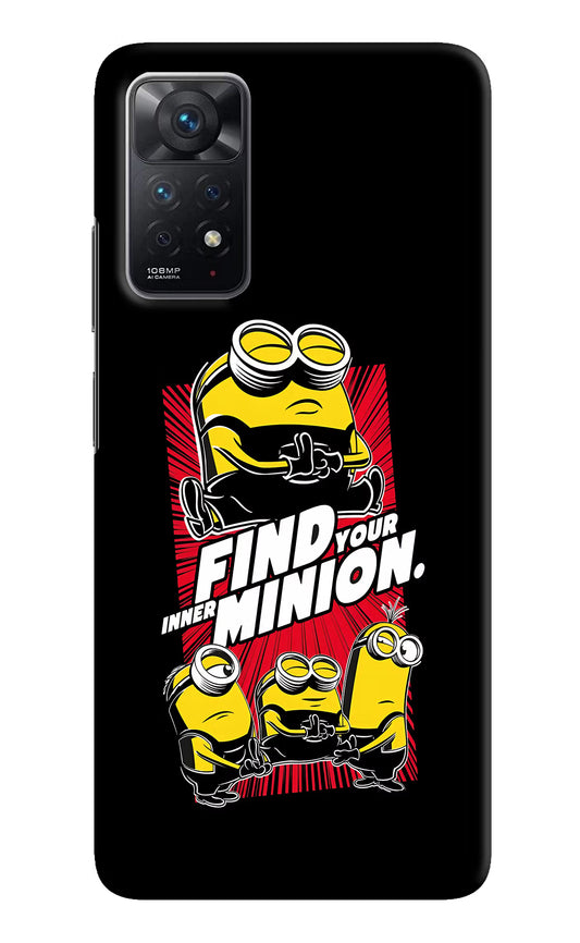 Find your inner Minion Redmi Note 11 Pro Hard Case Back Cover by Casekaro