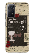I am just a girl Redmi Note 11 Pro Hard Case Back Cover by Casekaro