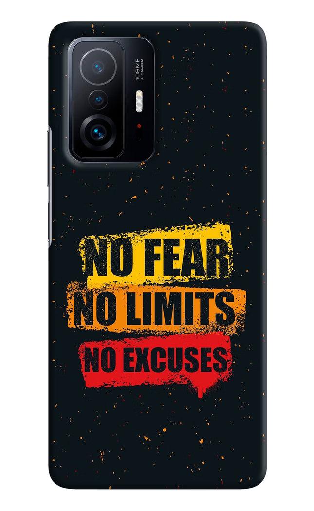No Fear No Limits No Excuse Mi 11T Pro 5G Hard Case Back Cover by Casekaro