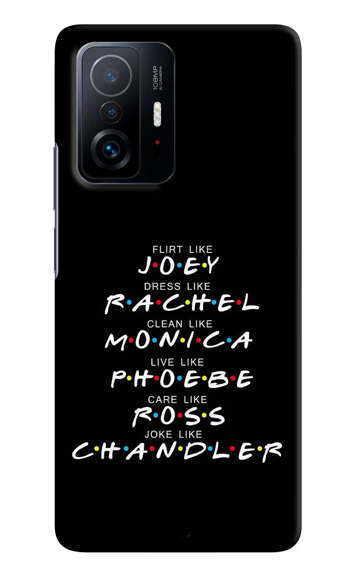 FRIENDS Character Mi 11T Pro 5G Hard Case Back Cover by Casekaro