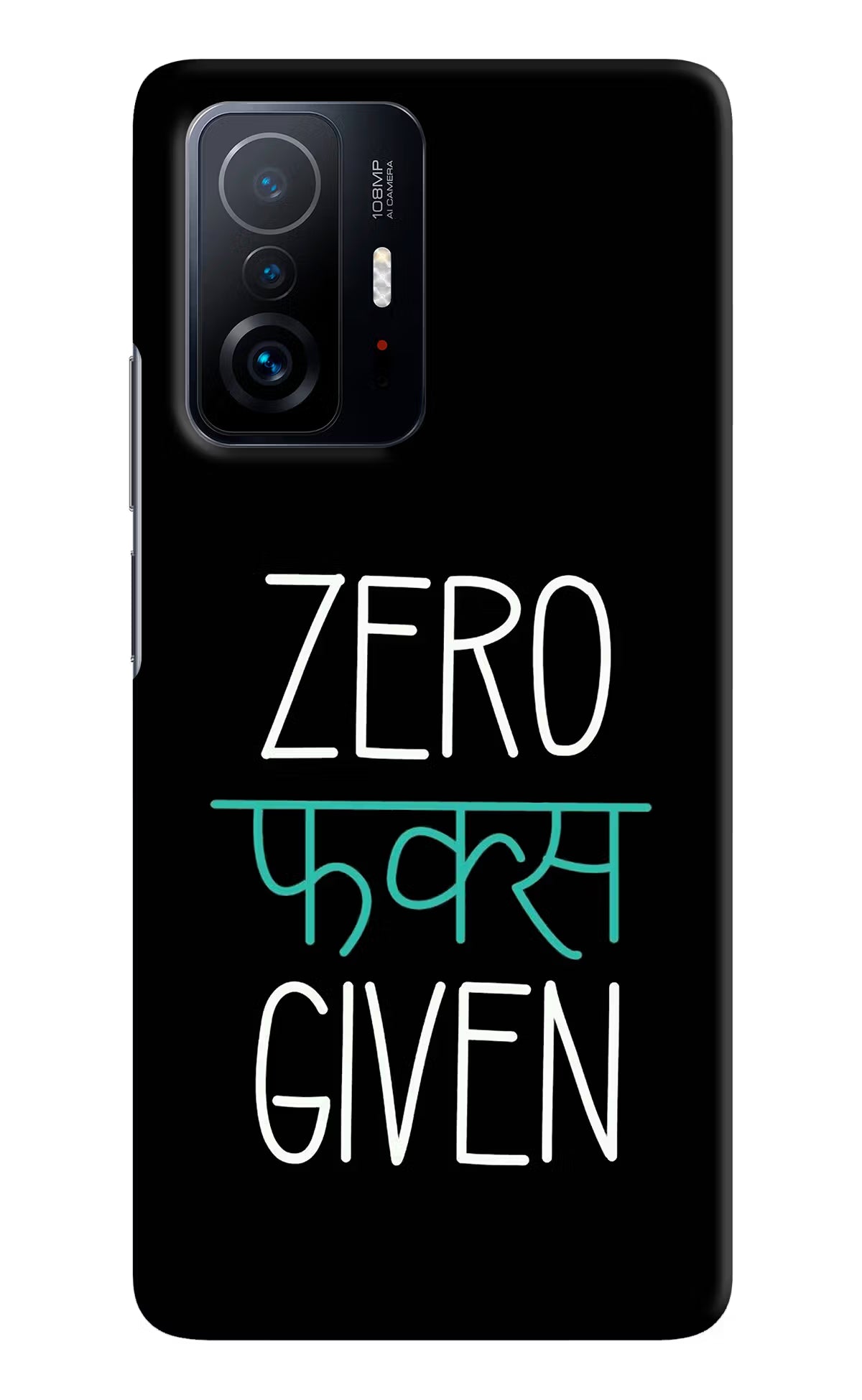 Zero Fucks Given Mi 11T Pro 5G Hard Case Back Cover by Casekaro