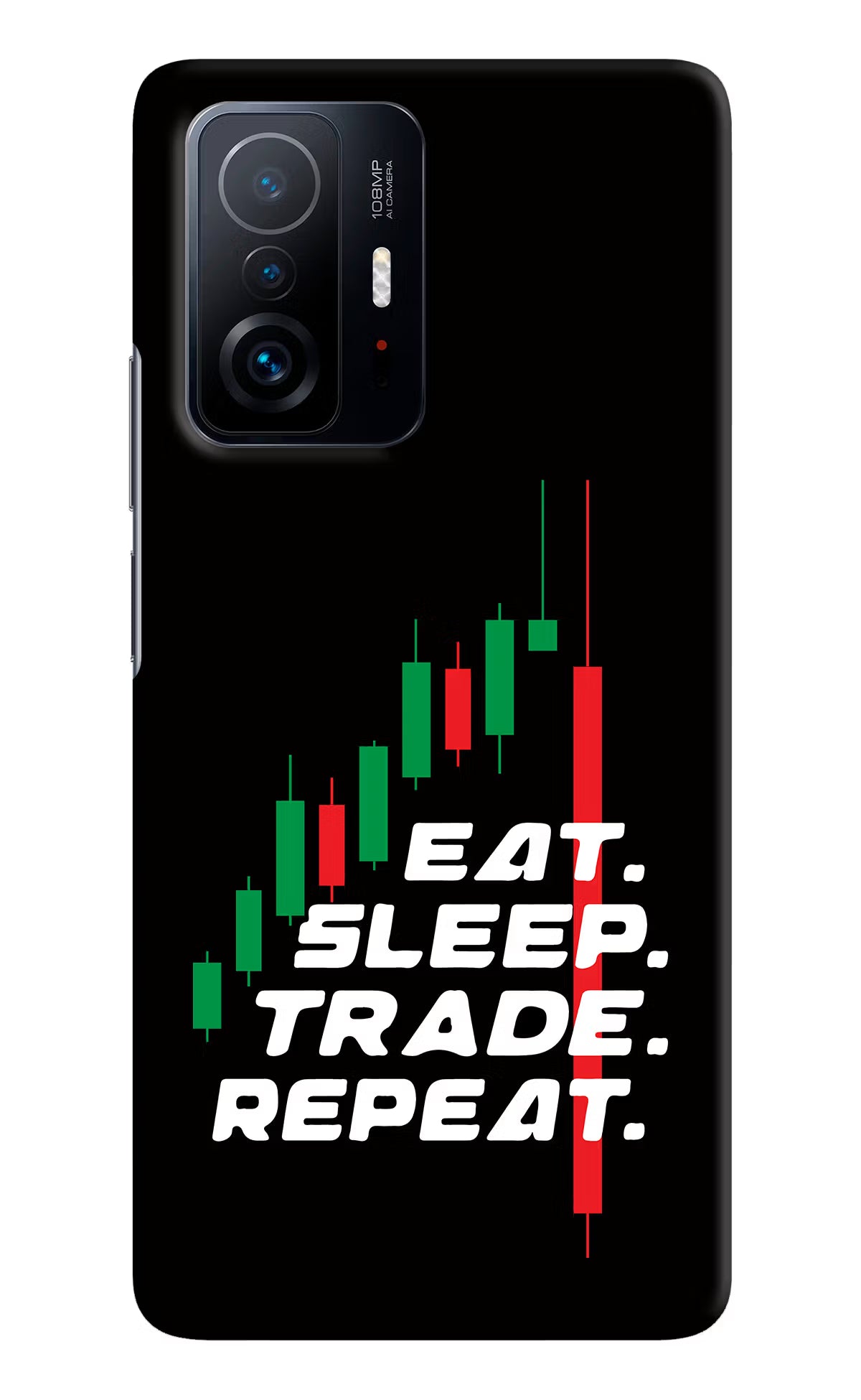 Eat Sleep Trade Repeat Mi 11T Pro 5G Hard Case Back Cover by Casekaro