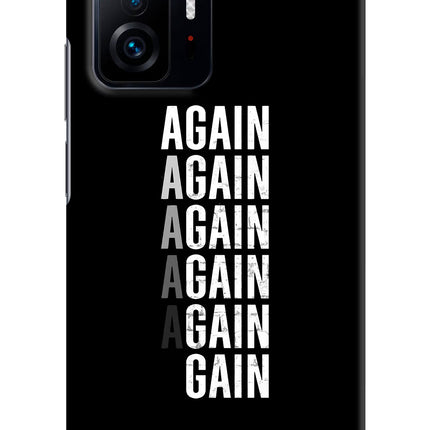 Again Again Gain Mi 11T Pro 5G Hard Case Back Cover by Casekaro