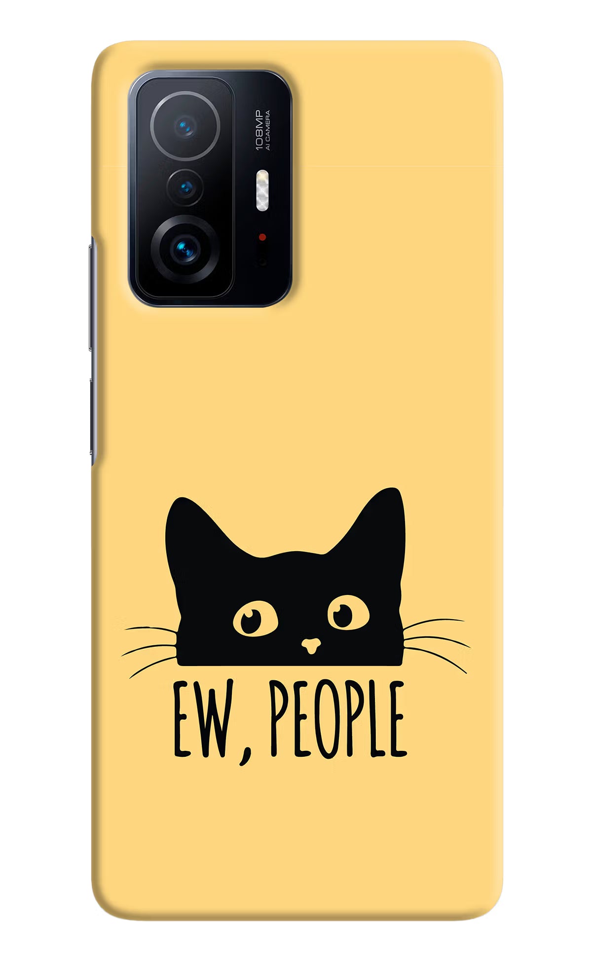 Ew People Catitude Mi 11T Pro 5G Hard Case Back Cover by Casekaro