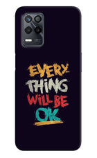 Everything Will Be Ok Realme 9 5G Back Cover