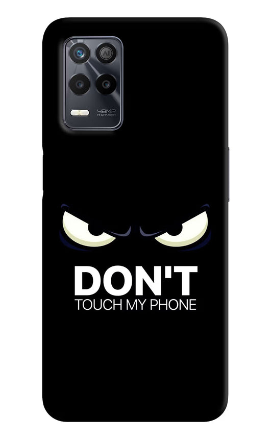 Don'T Touch My Phone Realme 9 5G Back Cover