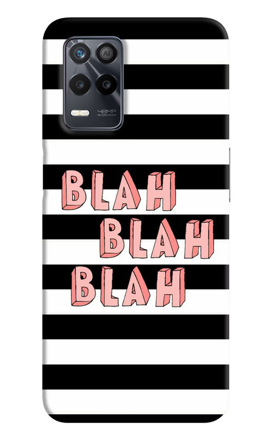 Blah Blah Blah Realme 9 5G Back Cover