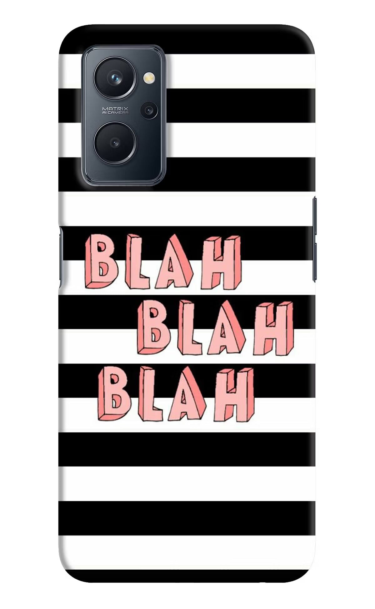 Blah Blah Blah Realme 9i 4G Hard Case Back Cover by Casekaro