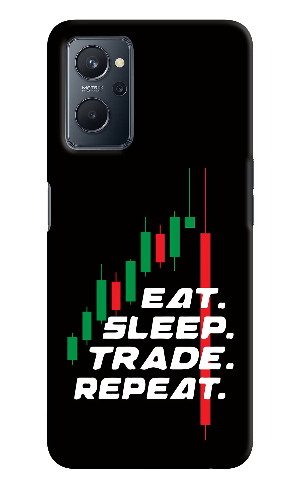Eat Sleep Trade Repeat Realme 9i 4G Hard Case Back Cover by Casekaro