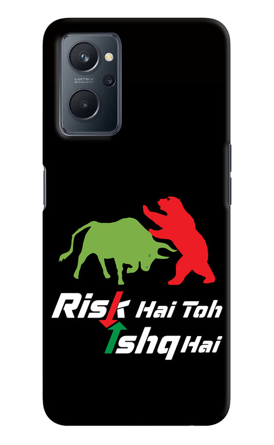 Risk Hai Toh Ishq Hai Realme 9i 4G Hard Case Back Cover by Casekaro