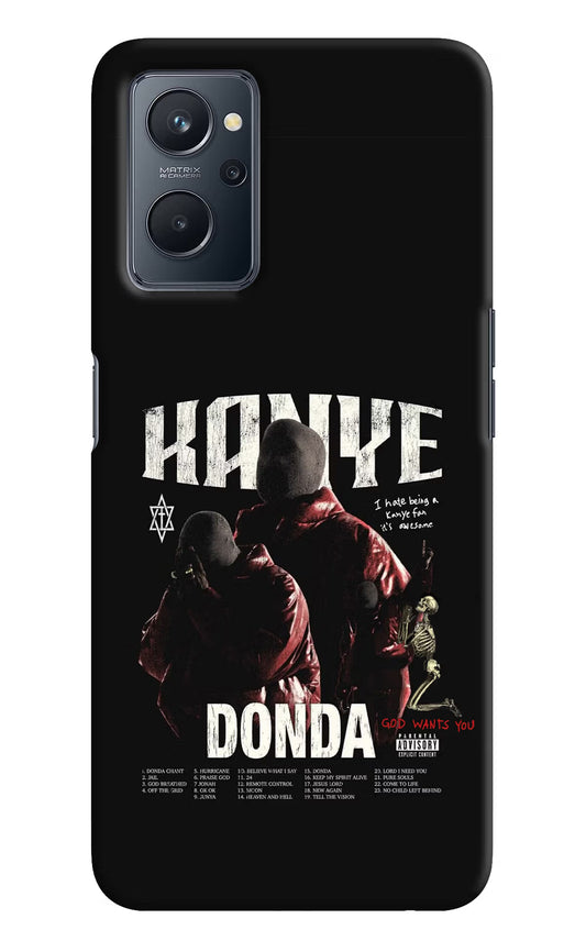 Donda Kanye West Realme 9i 4G Hard Case Back Cover by Casekaro
