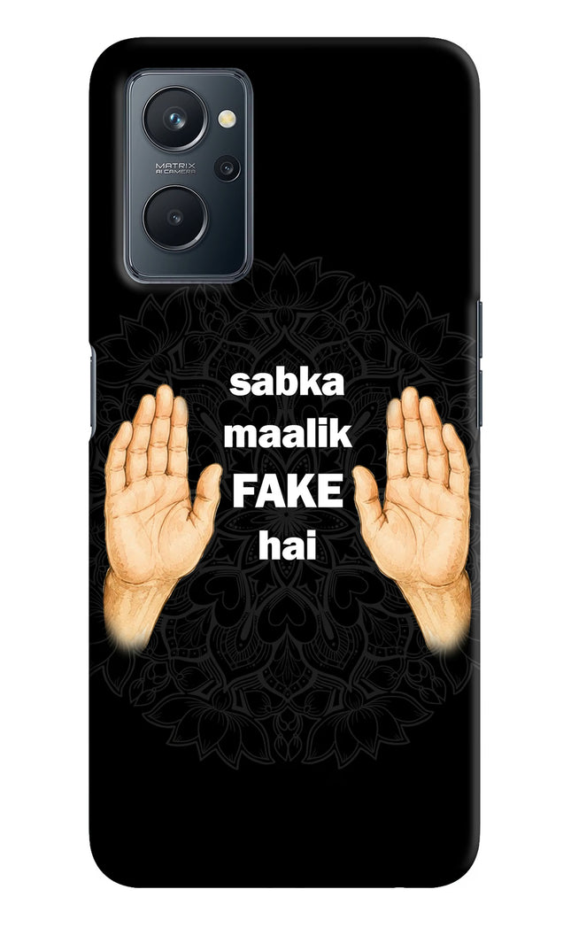 Sabka Malik Fake Realme 9i 4G Hard Case Back Cover by Casekaro