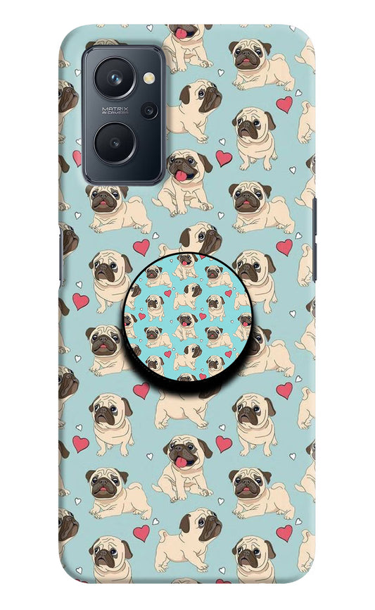 Pug Dog Realme 9i 4G Pop Case by Casekaro