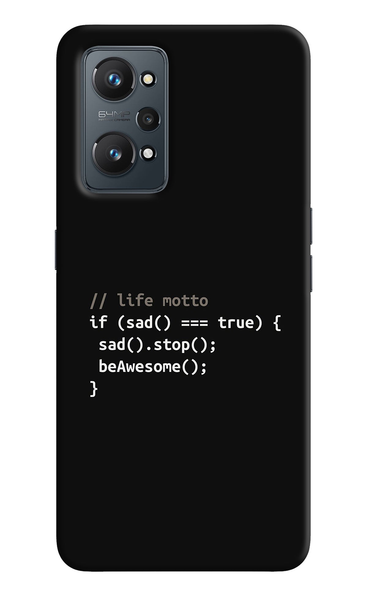 Life Motto Code Realme GT 2 5G Back Cover