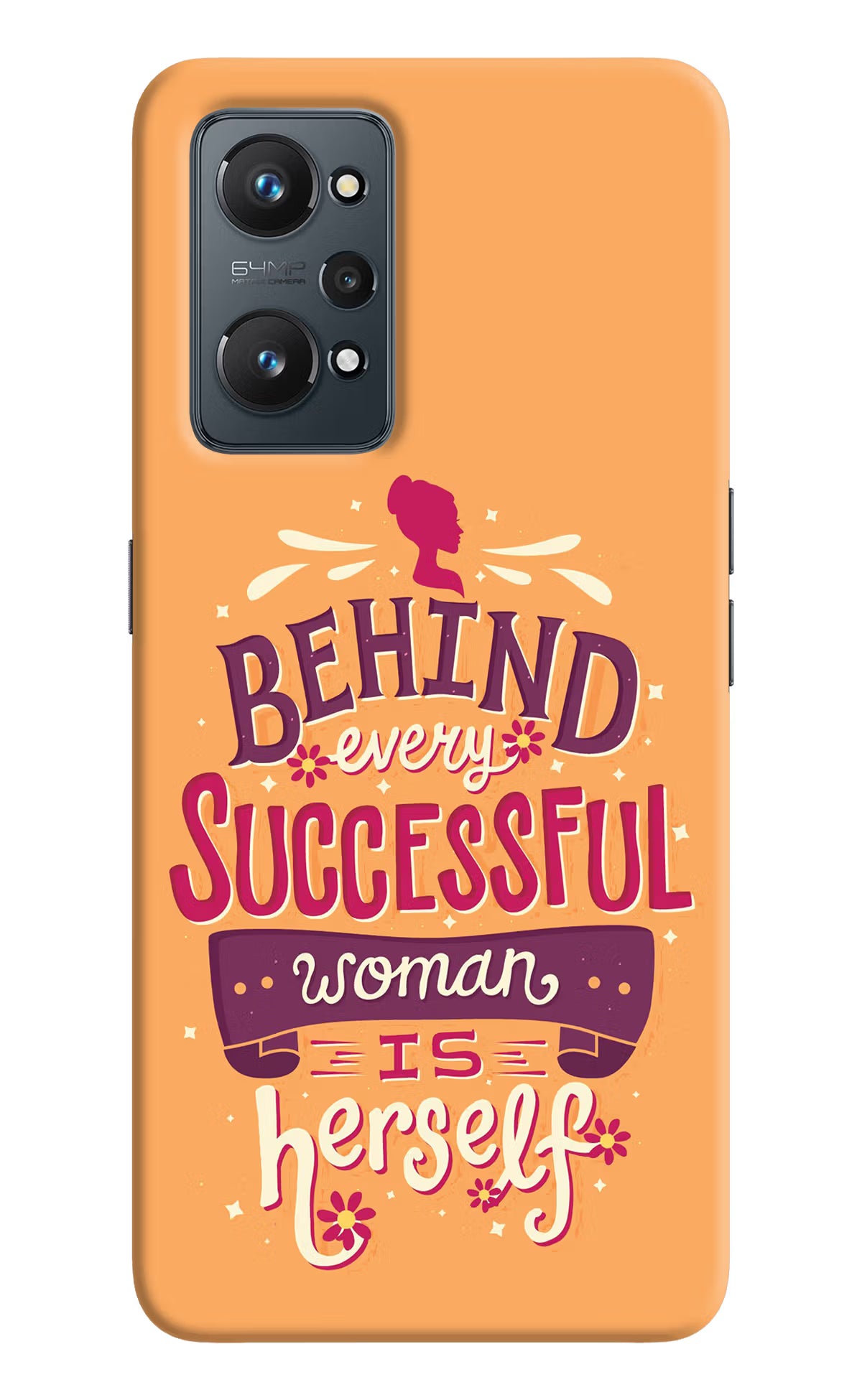 Behind Every Successful Woman There Is Herself Realme GT 2 5G Hard Case Back Cover by Casekaro