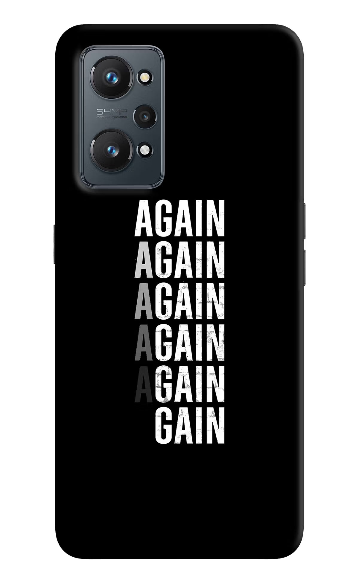 Again Again Gain Realme GT 2 5G Hard Case Back Cover by Casekaro