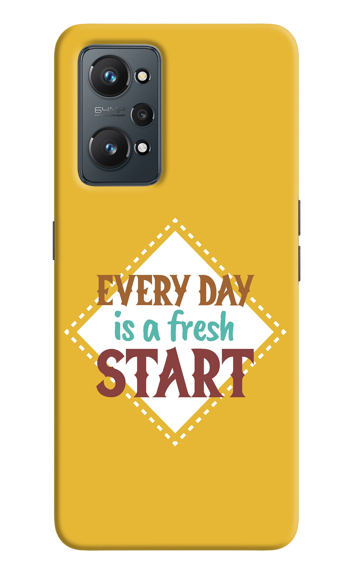 Every day is a Fresh Start Realme GT 2 5G Back Cover