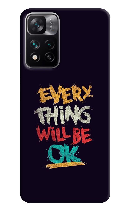 Everything Will Be Ok Mi 11i 5G/11i 5G Hypercharge Hard Case Back Cover by Casekaro