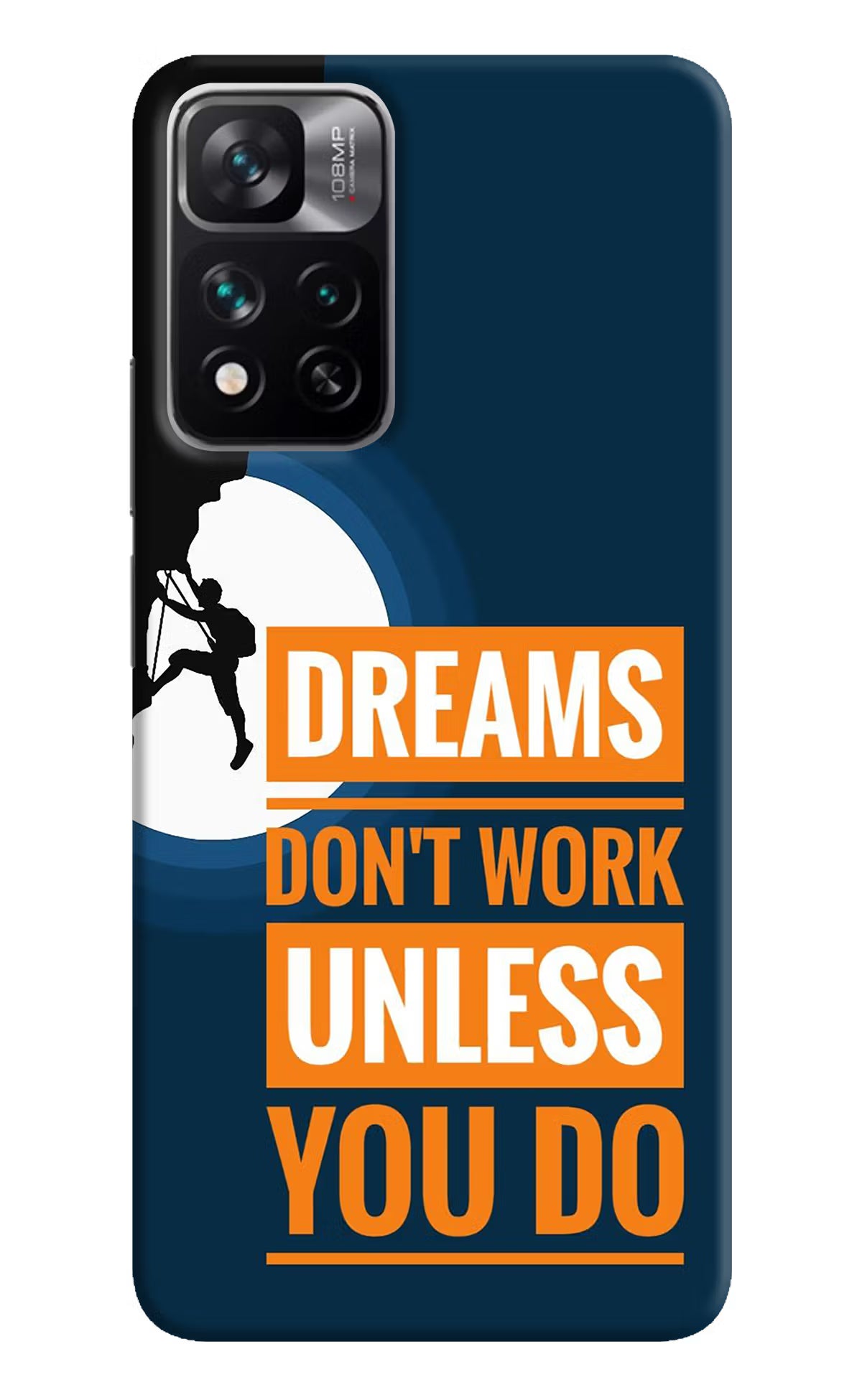 Dreams Don’T Work Unless You Do Mi 11i 5G/11i 5G Hypercharge Hard Case Back Cover by Casekaro