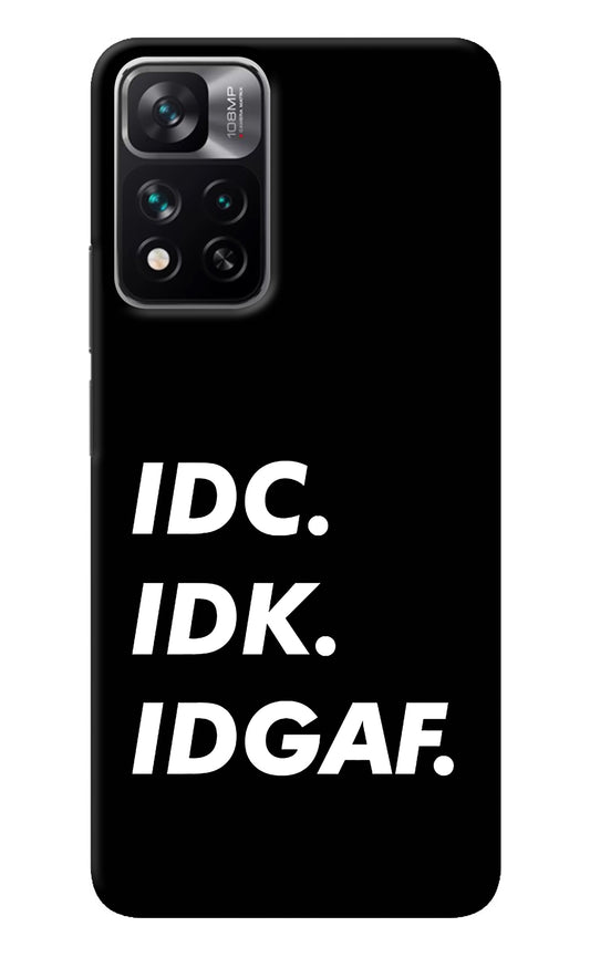 Idc Idk Idgaf Mi 11i 5G/11i 5G Hypercharge Back Cover