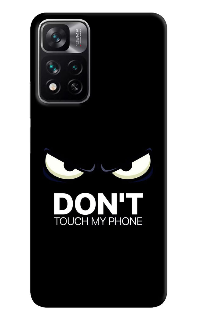 Don'T Touch My Phone Mi 11i 5G/11i 5G Hypercharge Hard Case Back Cover by Casekaro