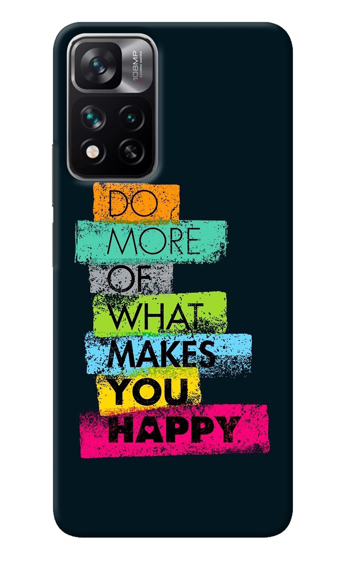 Do More Of What Makes You Happy Mi 11i 5G/11i 5G Hypercharge Back Cover