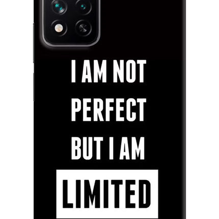 I Am Not Perfect But I Am Limited Edition Mi 11i 5G/11i 5G Hypercharge Hard Case Back Cover by Casekaro