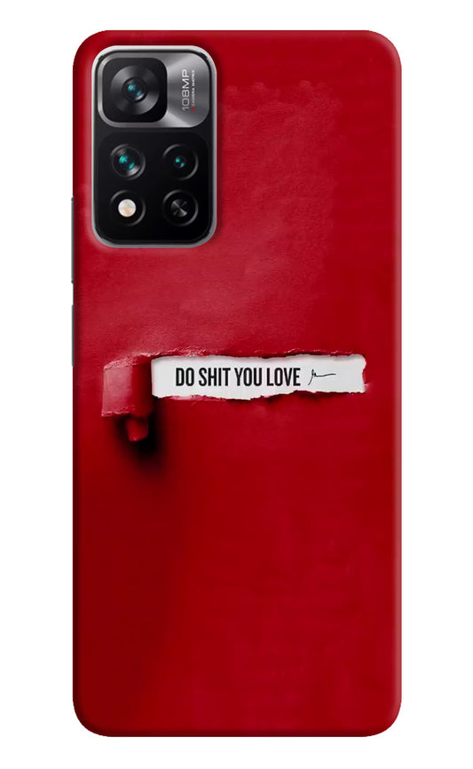 Do Shit You Love Mi 11i 5G/11i 5G Hypercharge Hard Case Back Cover by Casekaro