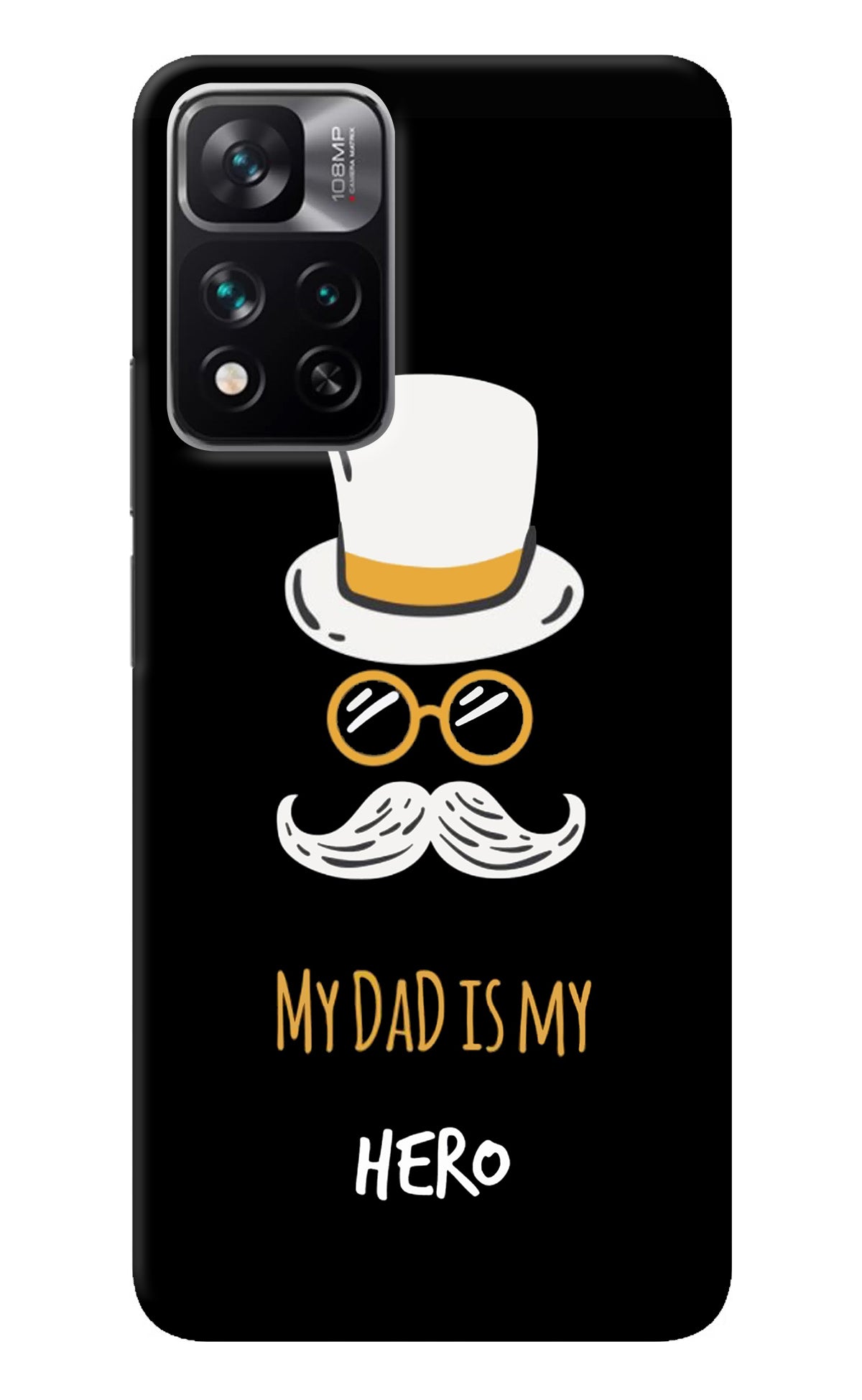 My Dad Is My Hero Mi 11i 5G/11i 5G Hypercharge Back Cover