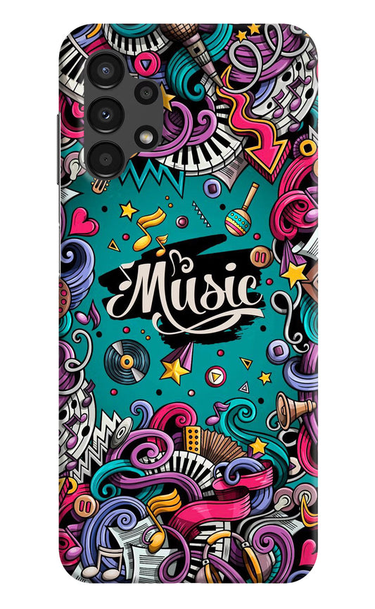 Music Graffiti Samsung A13 4G Hard Case Back Cover by Casekaro
