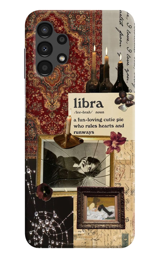 Libra Zodiac Samsung A13 4G Hard Case Back Cover by Casekaro