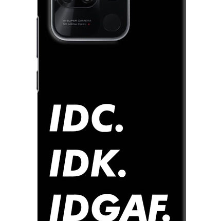 Idc Idk Idgaf Redmi 10/10 Power Hard Case Back Cover by Casekaro