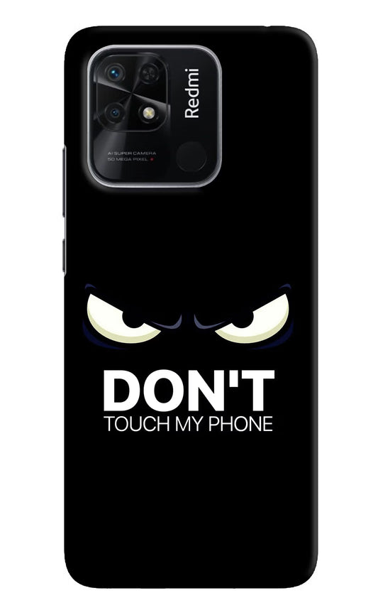 Don'T Touch My Phone Redmi 10/10 Power Hard Case Back Cover by Casekaro