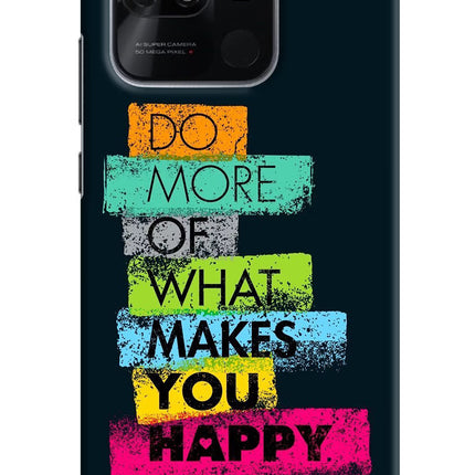 Do More Of What Makes You Happy Redmi 10/10 Power Hard Case Back Cover by Casekaro