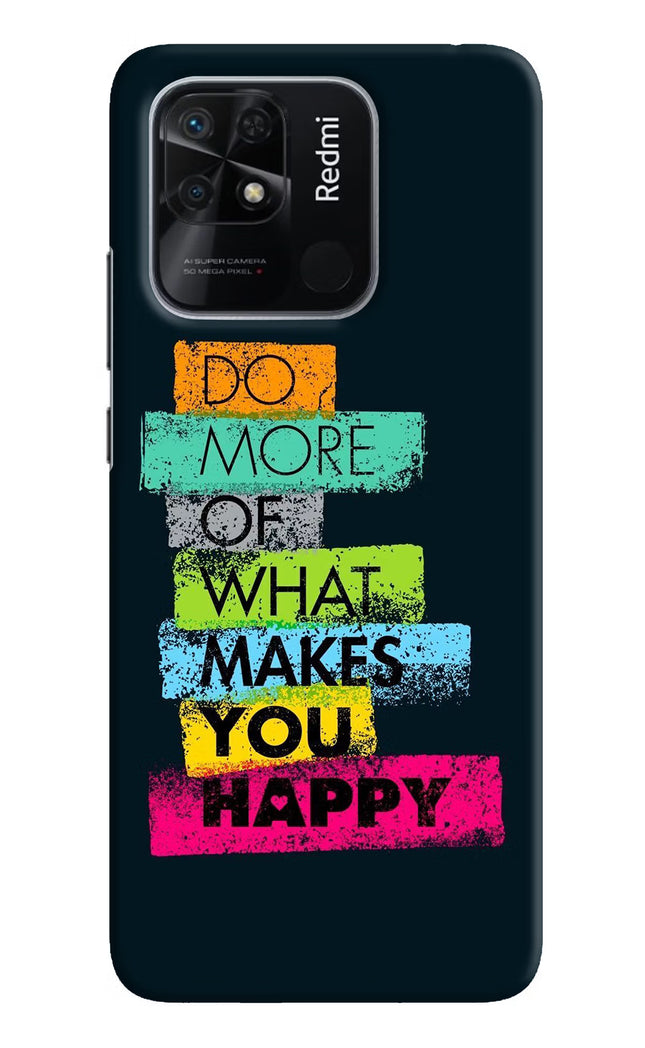 Do More Of What Makes You Happy Redmi 10/10 Power Hard Case Back Cover by Casekaro